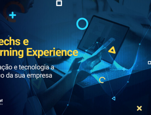 Edtechs e Learning Experience: educação e tecnologia a serviço da sua empresa
