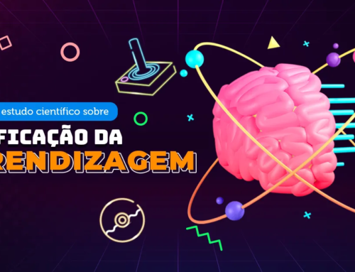 Gamificação da Aprendizagem: conheça o estudo científico